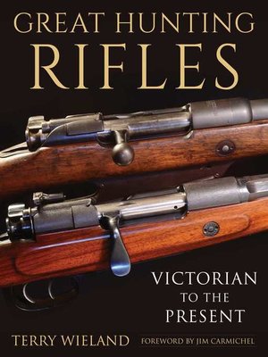 cover image of Great Hunting Rifles: Victorian to the Present